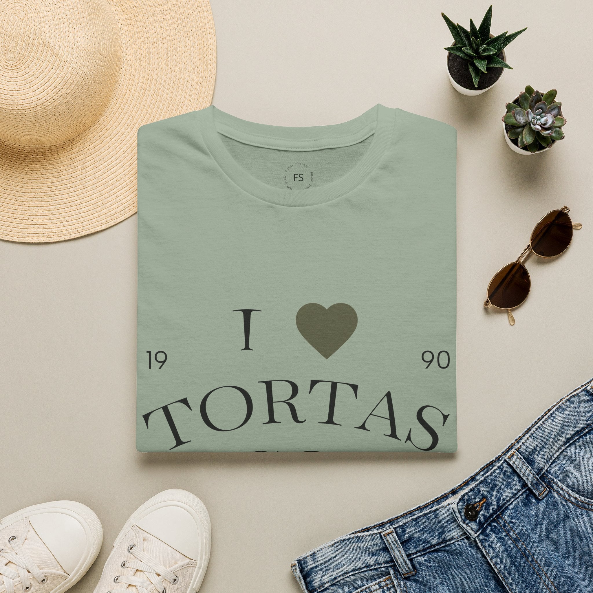 I Heart Tortas "ALWAYS"