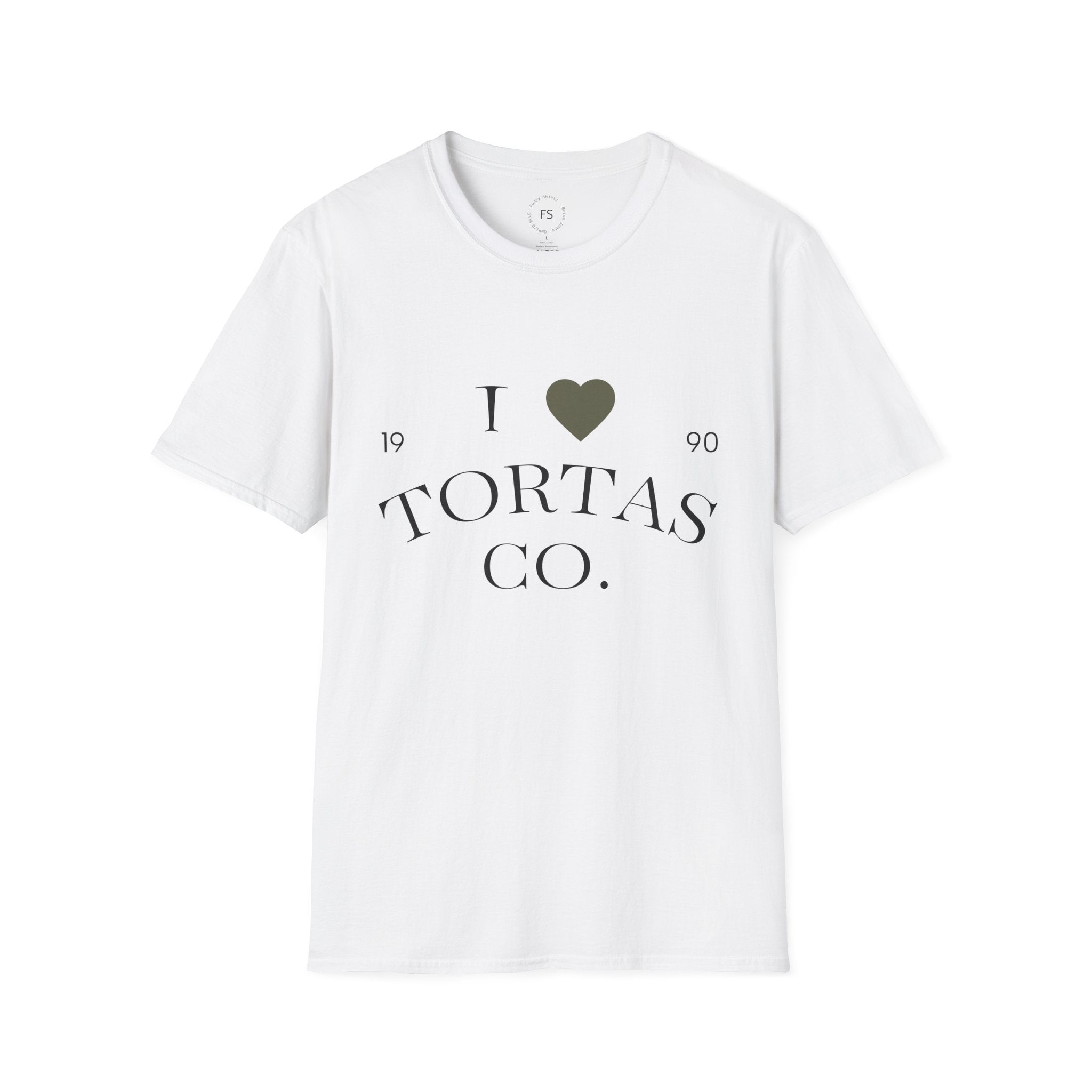 I Heart Tortas "ALWAYS"