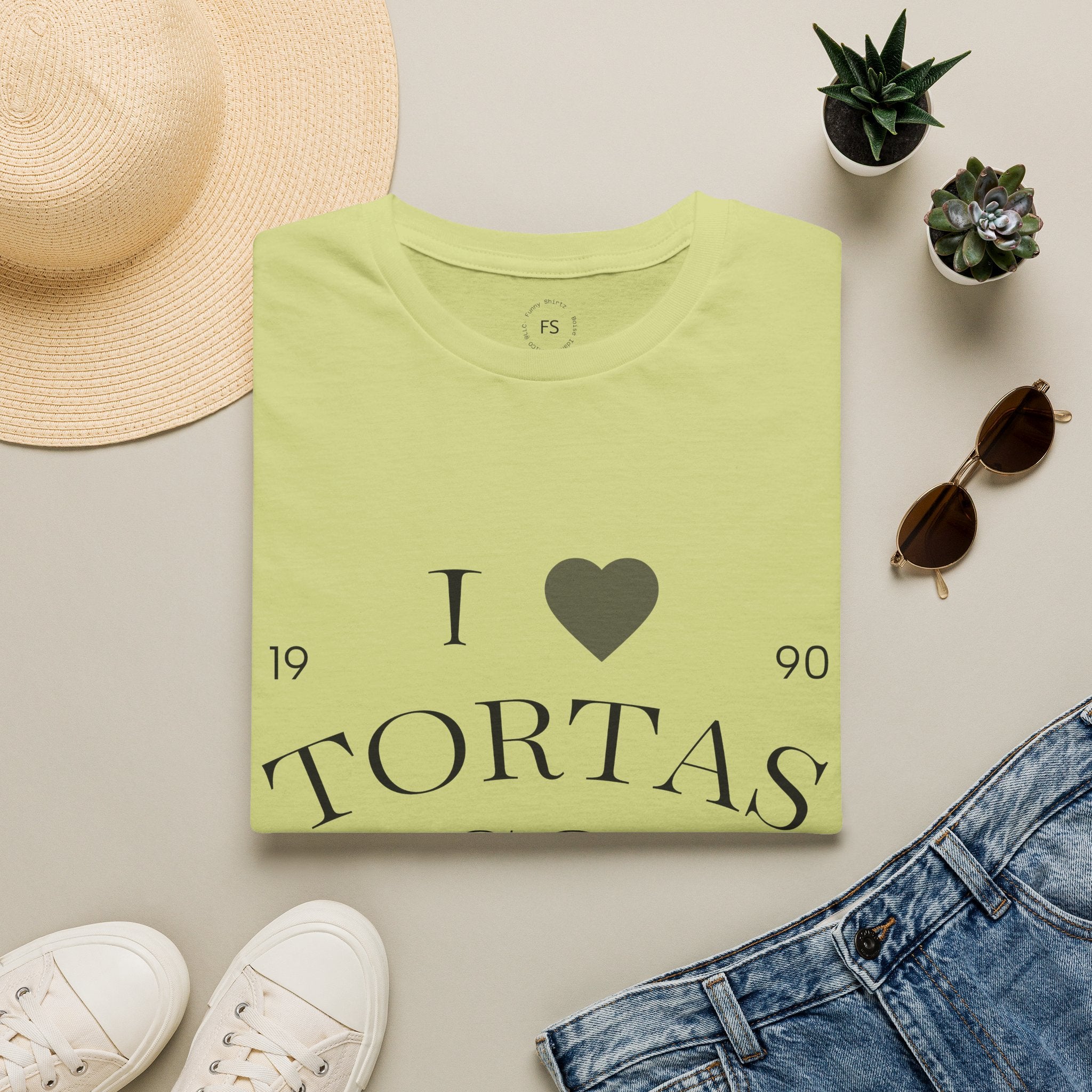 I Heart Tortas "ALWAYS"