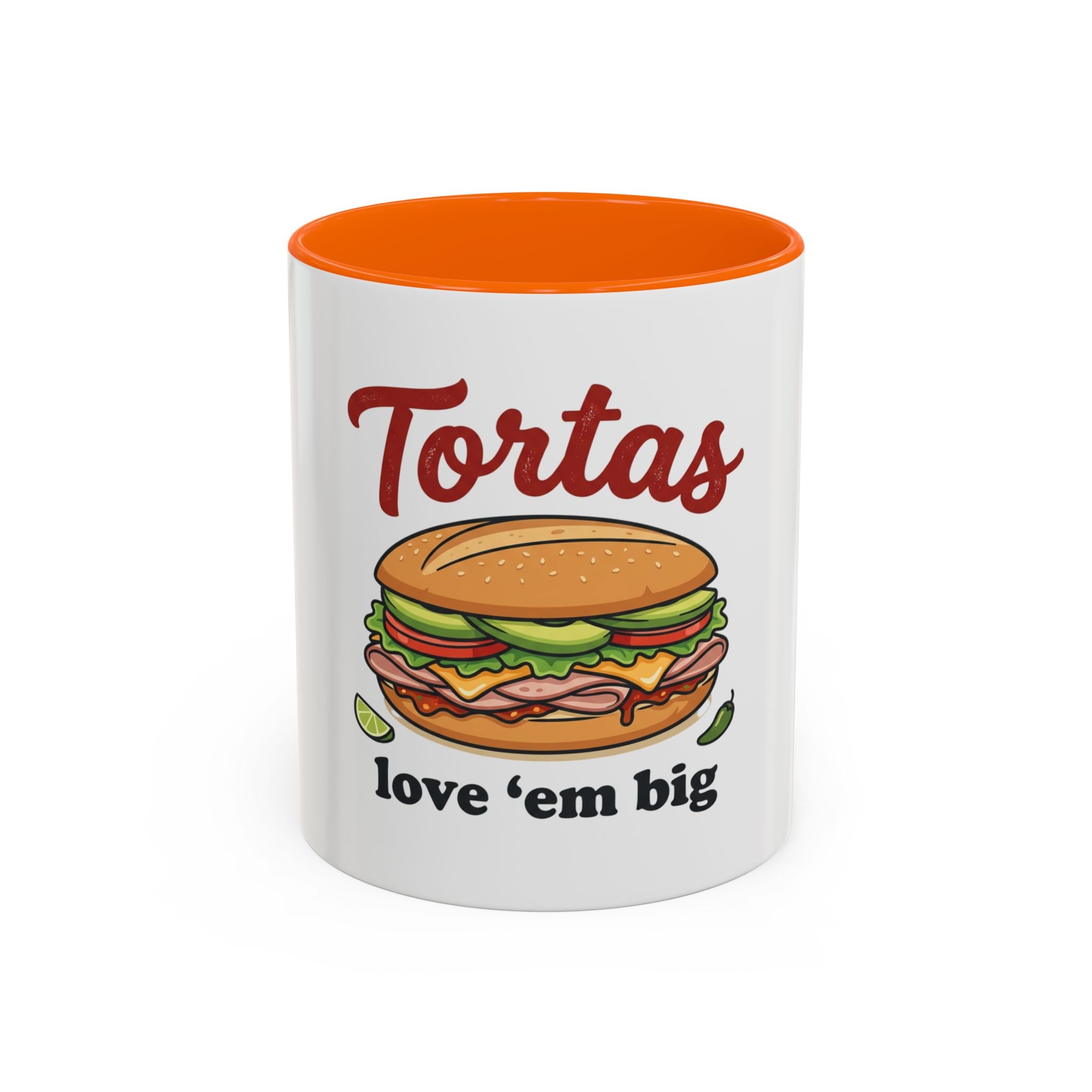 Tortas Coffee Mug – “Tortas love ’em big” Accent Ceramic Mug (11/15oz)