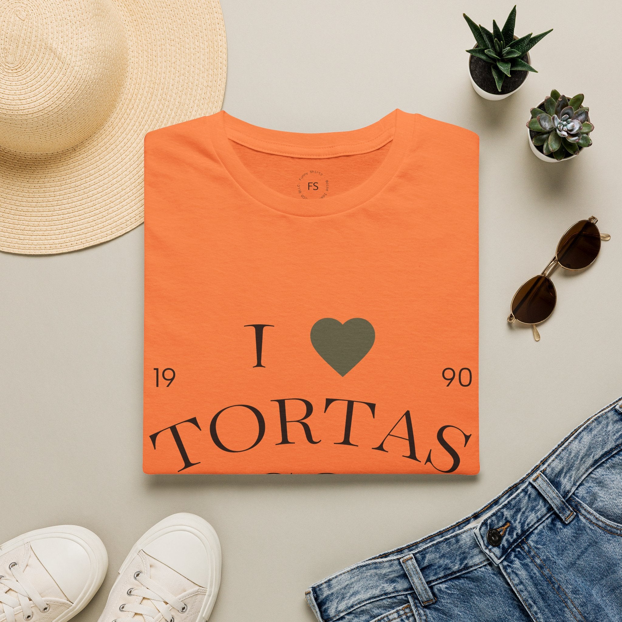 I Heart Tortas "ALWAYS"